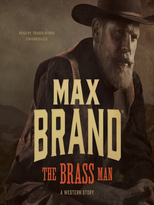 Title details for The Brass Man by Max Brand - Available